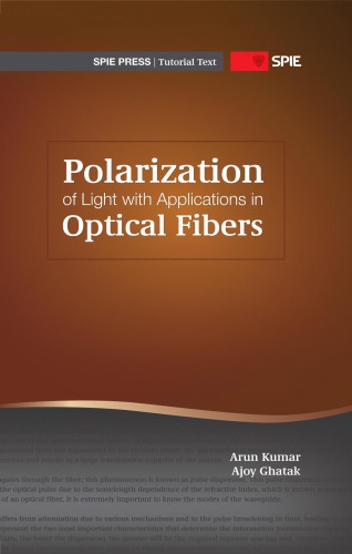 Polarization of Light With Applications in Optical Fibers