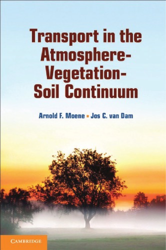 Transport in the Atmosphere-Vegetation-Soil Continuum