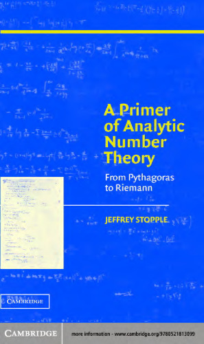 A primer of analytic number theory: from Pythagoras to Riemann