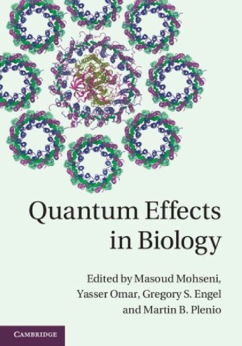 Quantum Effects in Biology