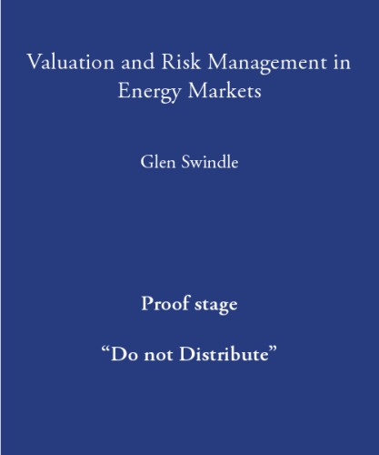 Valuation and Risk Management in Energy Markets