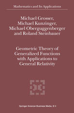 Geometric Theory of Generalized Functions with Applications to General Relativity