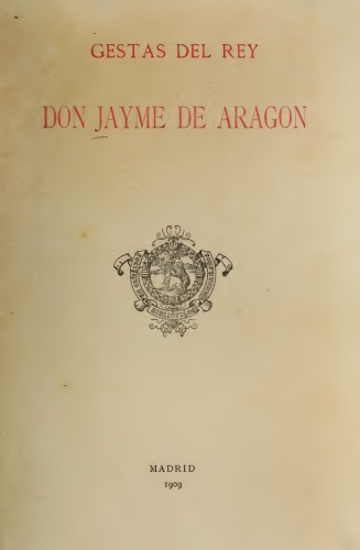 Gestas del rey don Jaime I de Aragón