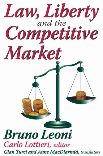 Law, Liberty, and the Competitive Market