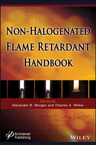 The Non-halogenated Flame Retardant Handbook