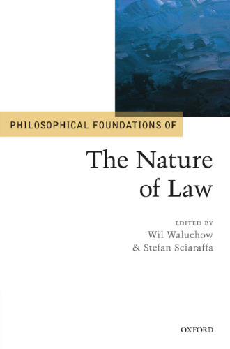 Philosophical Foundations of the Nature of Law