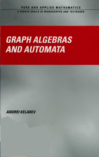 Graph Algebras and Automata