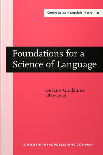 Foundations for a Science of Language
