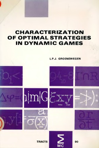 Characterization of Optimal Strategies in Dynamic Games
