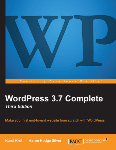 WordPress 3.7 Complete: Third Edition