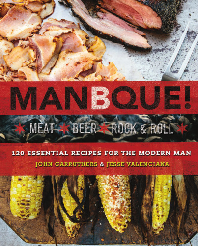 ManBQue: Meat. Beer. Rock and Roll.
