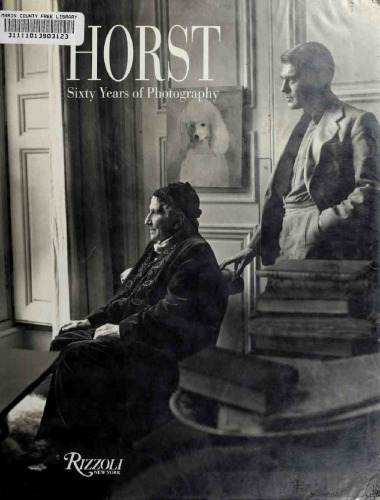 Horst: Sixty Years of Photography
