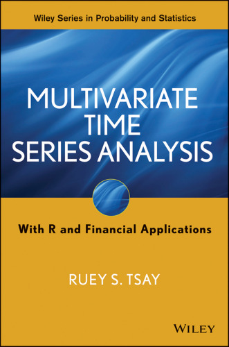 Multivariate Time Series Analysis: With R and Financial Applications