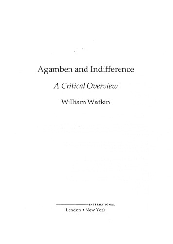 Agamben and Indifference: A Critical Overview