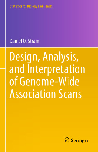 Design, Analysis, and Interpretation of Genome-Wide Association Scans