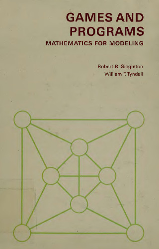Games and Programs: Mathematics for Modeling