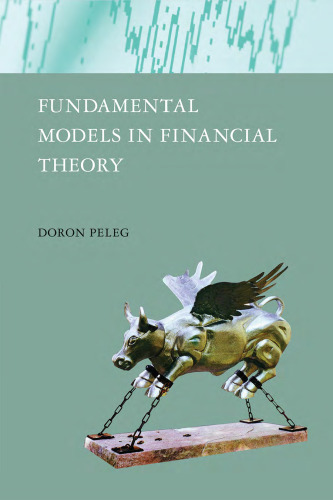 Fundamental Models in Financial Theory