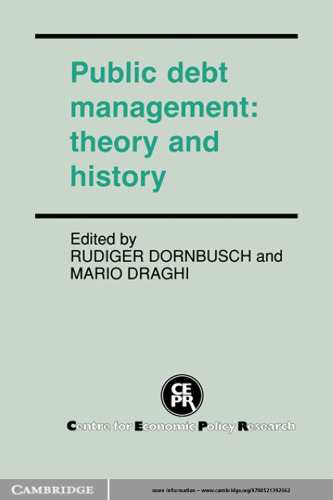 Public Debt Management: Theory and History