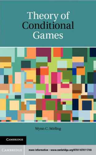 Theory of Conditional Games