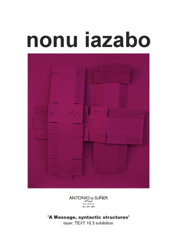 'A Message, syntactic structures': layer_TEXT 10.3 exhibition