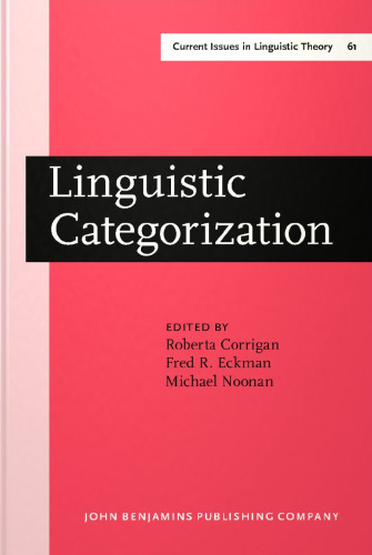 Linguistic Categorization: Proceedings of an International Symposium in Milwaukee, Wisconsin, April 10-11, 1987