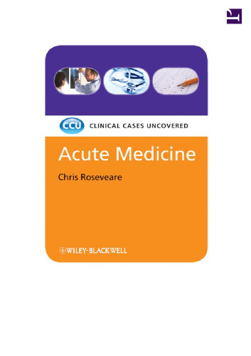 Acute Medicine: Clinical Cases Uncovered