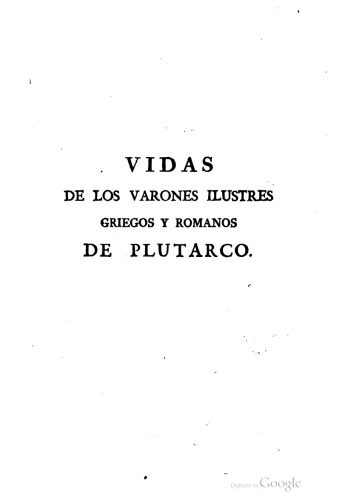 Vidas de los varones ilustres griegos y romanos