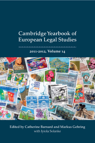 Cambridge Yearbook of European Legal Studies. Volume 14, 2011-2012