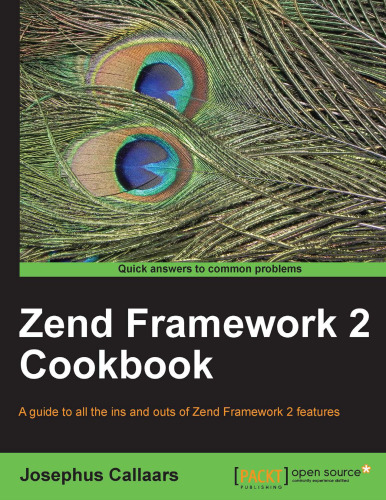 Zend Framework 2 Cookbook