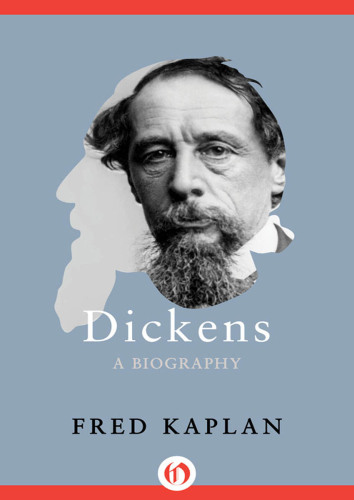 Dickens: A Biography