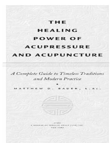 Healing Power Of Acupressure and Acupuncture