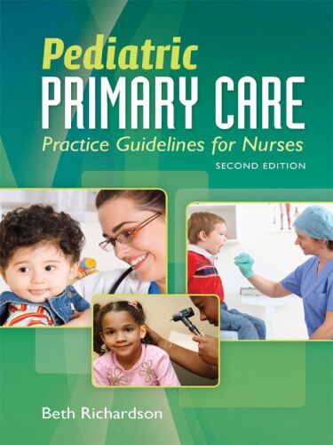 Pediatric Primary Care: Practice Guidelines for Nurses