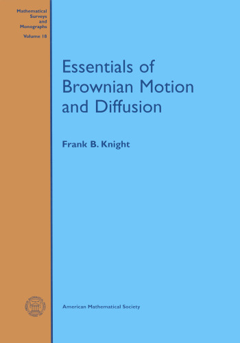 Essentials of Brownian Motion and Diffusion