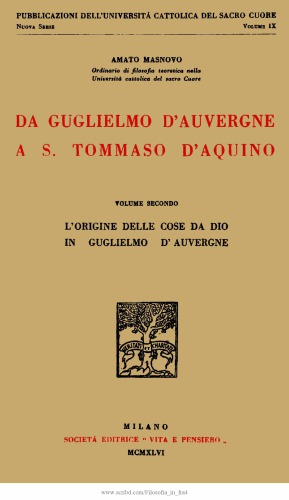 Da Guglielmo d'Auvergne a S. Tommaso d'Aquino. L'origine delle cose da Dio in Guglielmo d'Auvergne