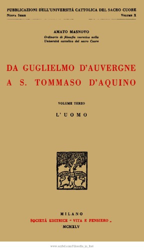 Da Guglielmo d'Auvergne a S. Tommaso d'Aquino. L'uomo