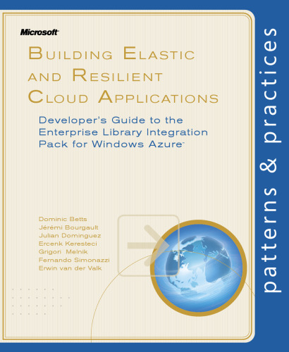 Building Elastic and Resilient Cloud Applications