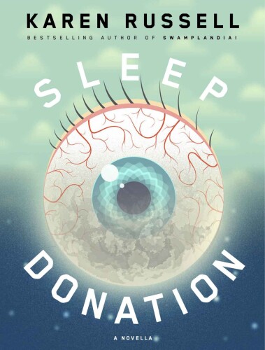 Sleep Donation: A Novella