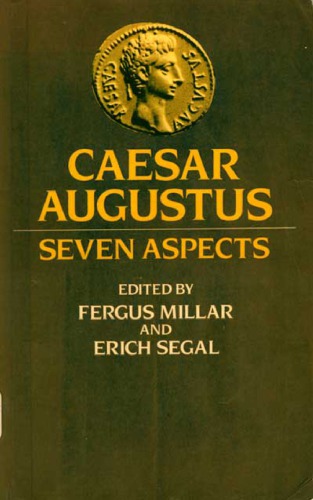 Caesar Augustus: Seven Aspects