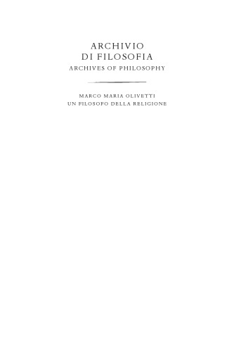 Archivio di filosofia - Marco Maria Olivetti  Un filosofo della religione