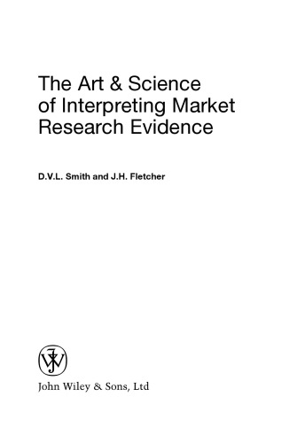 The Art & Science of Interpreting Market Research Evidence