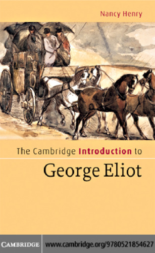 The Cambridge introduction to George Eliot