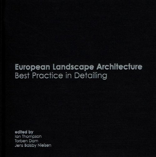 European landscape architecture : best practice in detailing
