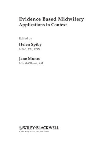 Evidence based midwifery : applications in context