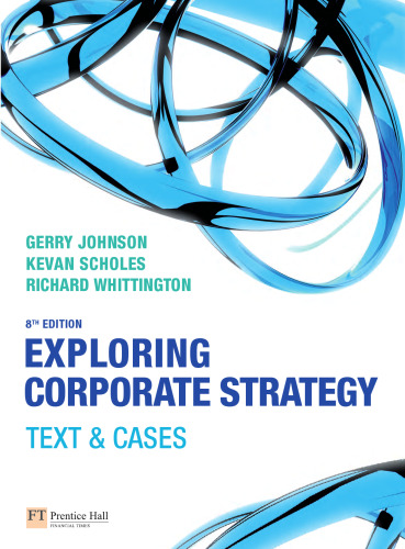 Exploring corporate strategy : text and cases