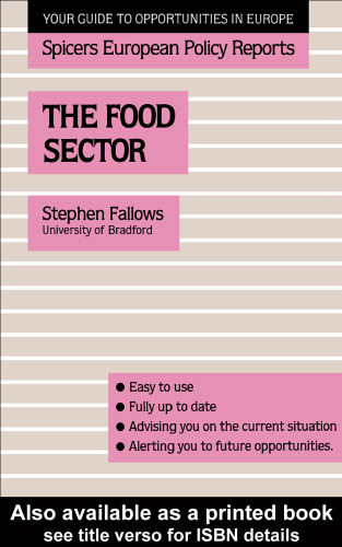 The Food Sector : Spicers European Policy Reports