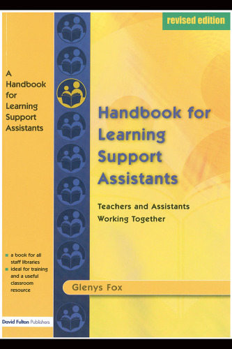 A handbook for learning support assistants : teachers and assistants working together
