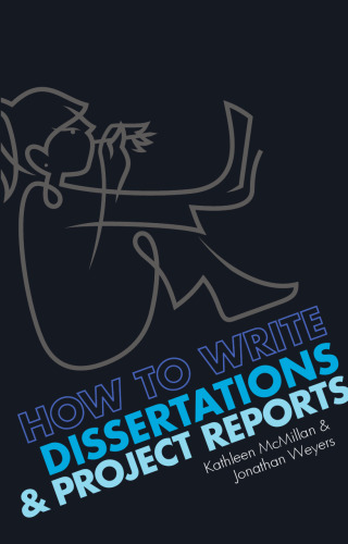 How to write dissertations & project reports