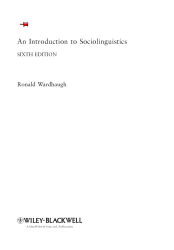 An Introduction to Sociolinguistics, Sixth Edition