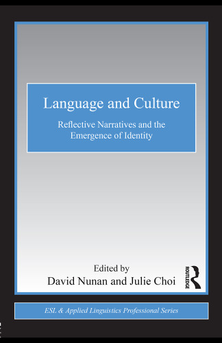 Language and culture : reflective narratives and the emergence of identity
