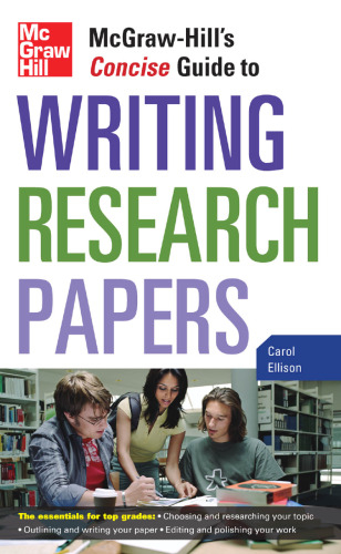 McGraw-Hill's concise guide to writing research papers
